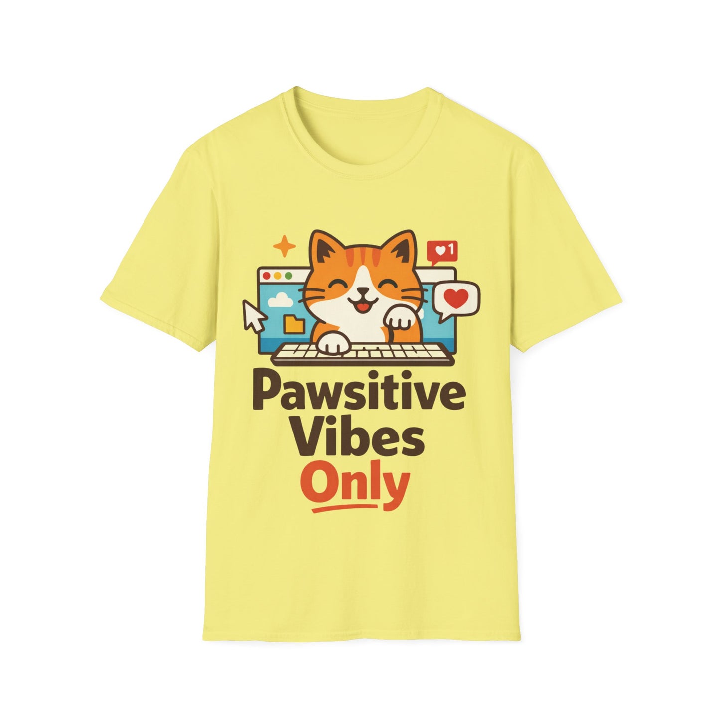 Pawsitive Vibes Only
