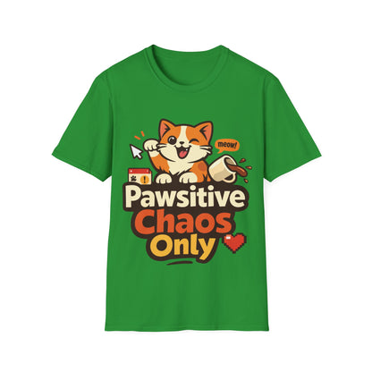 Pawsitive Chaos Only